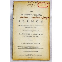 The Blessings of Peace: a Sermon, Preached in Christ's Church, New-York, on the Fourth of July, 1794.